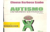 Autismo - Um Mundo Estranho - Cleusa Barbosa Szabo