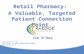 Retail Pharmacy: A Valuable Targeted Patient Connection Point