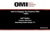 Engaging Top Experts with Video - from the Online Marketing Summit