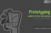 Prototyping SMS/Voice Services