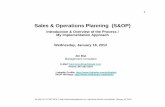 S&OP Overview - Implementation Approach - Biel- 01-18-12