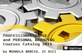 Professional Image And Personal Branding Courses Catalogue 2011 Mihaela Berciu