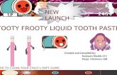 New Lauch Of Liquid Tooth Paste Nazneen & Pooja [172 & 168]