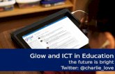 Glow and ICT in Education
