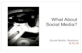 What About Social Media?