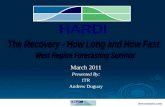Western Region Conference - The Recovery: How Long, How Fast