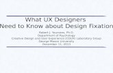 Design Fixation for UX Professionals in 10 Minutes or Less! (Dec. 11, 2013)