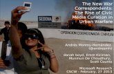The New War Correspondents: The Rise of Civic Media Curation in Urban Warfare
