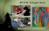 BVSW Visual Arts, 9th Grade Presentation