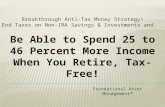 Tax free foundational asset retirement