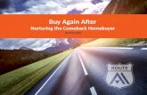 Buy Again After: Nurturing the Comeback Homebuyer