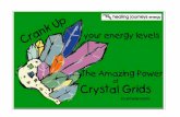 The Amazing Power Of Crystal Grids
