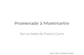 Promenade à Montmartre, sur un texte de Francis Carco