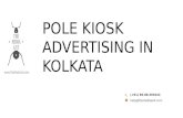 Pole Kiosk in Kolkata - Advertising Rates & Details