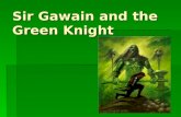 Ppt sir gawain-and-the-green-knight