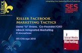 SES Chicago 2010: Killer Facebook Marketing Tactics by Liana Evans