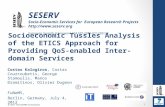 Socioeconomic Tussles Analysis of the ETICS Approach for Providing QoS-enabled Inter-domain Services