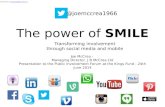 The power of SMILE!