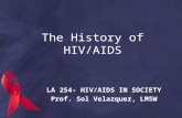 Power point presentation -The History of HIV/AIDS