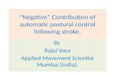 Negative contribution of automatic postural control