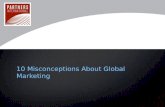 10 Misconceptions And Mistakes About Global Marketing