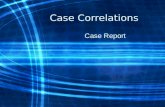 Case Correlations