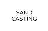 Sand Casting Presentation