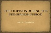 the filipinos during the pre-spanish period