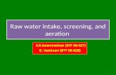raw water intake, screening, and aeration in water supply project
