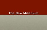 New Millenium