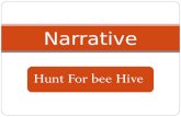 Hunt for bee hive