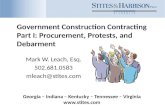 Government Construction Contracting, Part I:  Procurement, Protests,and Debarment