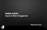 20 Minutes on Desktop Analytics:  Driving Engagement and Lowering Customer Effort
