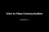 Intro to Mass Communication 1