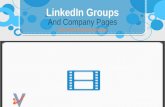 LinkedIn For Business -- Groups and Company Pages