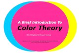 A Brief Introduction To Color Theory