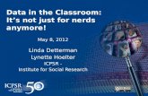 Data in The Classroom:  It's Not Just for Nerds Anymore!