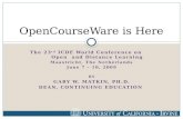 OpenCourseWare is Here.  ICDE World Conference