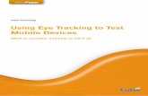 Using Eye Tracking to Test Mobile Devices