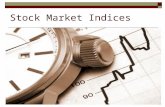 Stock Market Indices Ppt