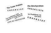 The Career Problem Check List. English, French, German & Spanish versions. T. Crowley