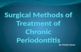Surgical Methods of Treatment of Chronic Periodontitis