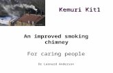 Kemuri Kit 1 - An improved smoking chimney for caring people.