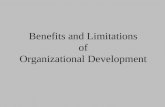 Benefits and Limitations of Organizational Development