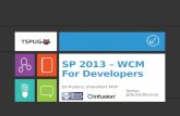 SharePoint 2013 Web Content Management for Developers TSPUG