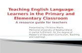 Teaching English Language Learners in Primary and Elementary Classrooms