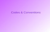 Codes & Conventions