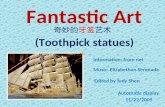 Toothpick statues