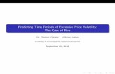 Predicting Time Periiods of Excessive Price Volatility: The Case of Rice- Ramon Clarete and Alfonso Labao