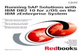 Running SAP Solutions with IBM DB2 10 for z/OS on the  IBM zEnterprise System